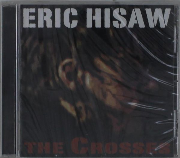 Eric Hisaw: Crosses (CD)