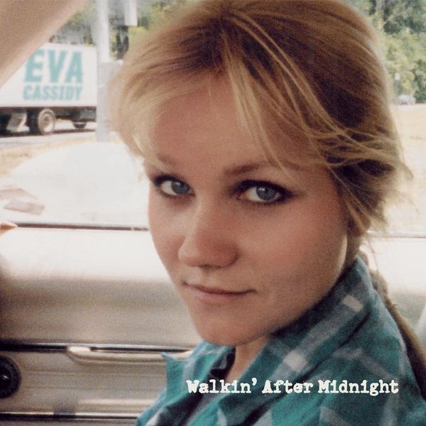Eva Cassidy: Walkin After Midnight (180g) (Vinyl-LP)