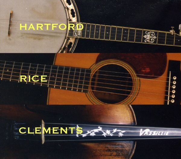 John Hartford: Hartford Rice Clements (CD)