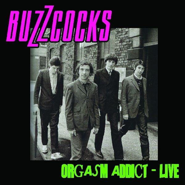 Buzzcocks: Orgasm addict -live- (CD)