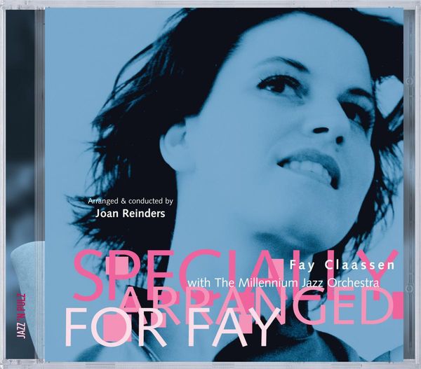 Fay Claassen: Specially Arranged For Fay (CD)