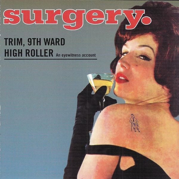 Surgery: Trim, Ninth Ward High (CD)