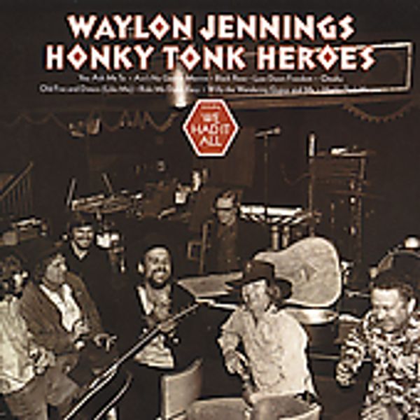 Waylon Jennings: Honky Tonk Heroes (CD)