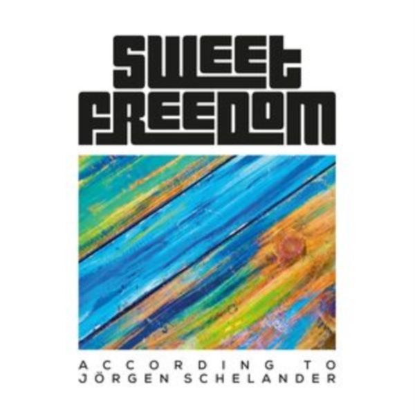 Sweet Freedom: According To Jörgen Schelander (CD)