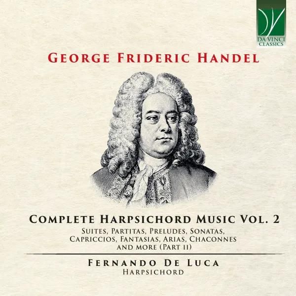 Georg Friedrich Händel: Sämtliche Cembalowerke Vol.2 (2 CDs)