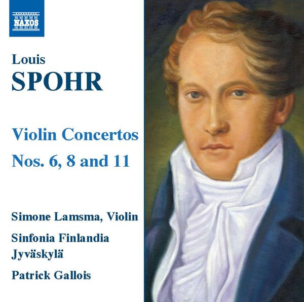 Louis Spohr: Violinkonzerte Nr.6,8,11 (CD)