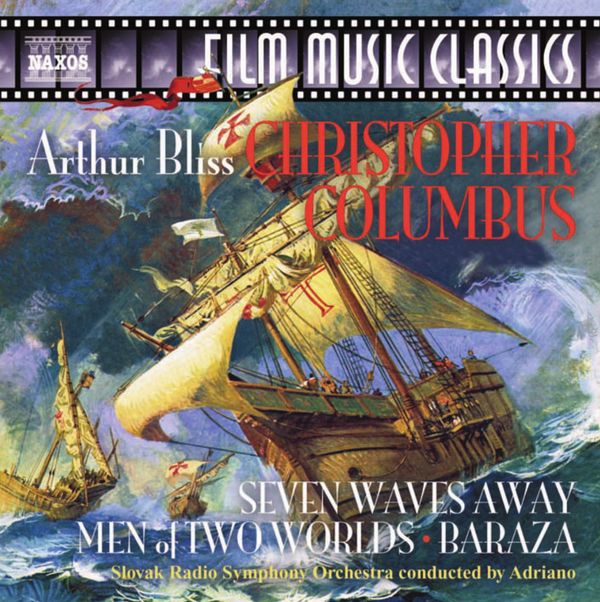 Arthur Bliss: Christopher Columbus (Filmmusik) (CD)