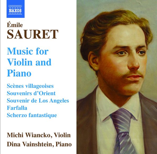 Emile Sauret: Werke für Violine & Klavier (CD)