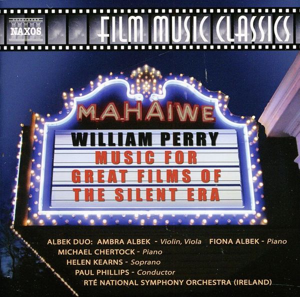 William Perry: Music for Great Films of the Silent Era (CD)