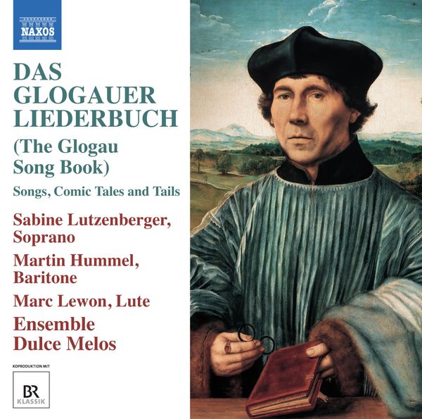Das Glogauer Liederbuch (CD)