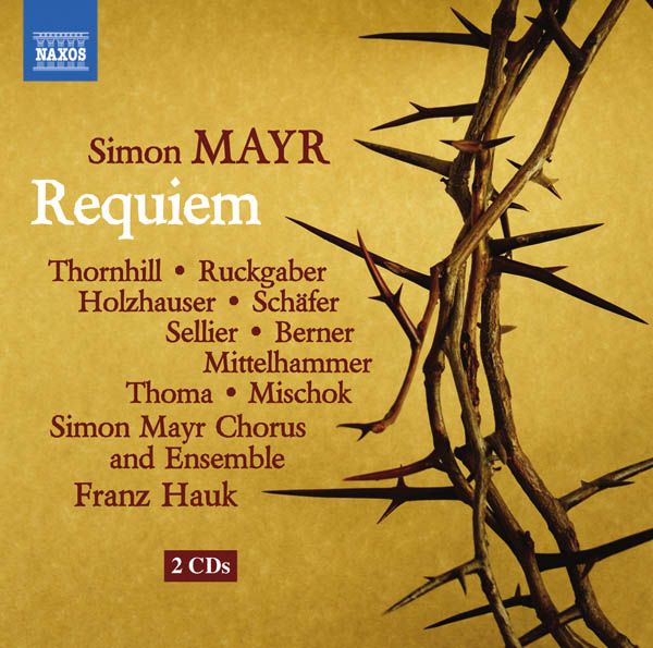 Johann Simon (Giovanni Simone) Mayr: Requiem (2 CDs)