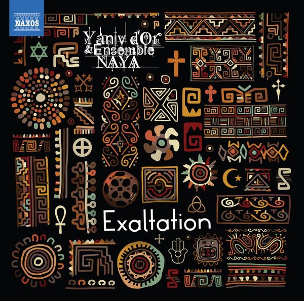 Yaniv dOr & Ensemble Naya - Exaltation (CD)