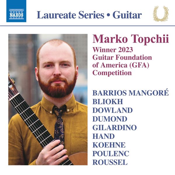 Marko Topchii - Winner 2023 Guitar Foundation of America Comp... (CD)