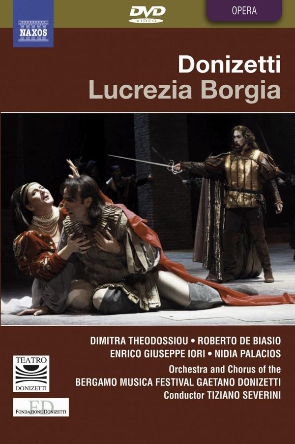 Gaetano Donizetti: Lucrezia Borgia (DVD)