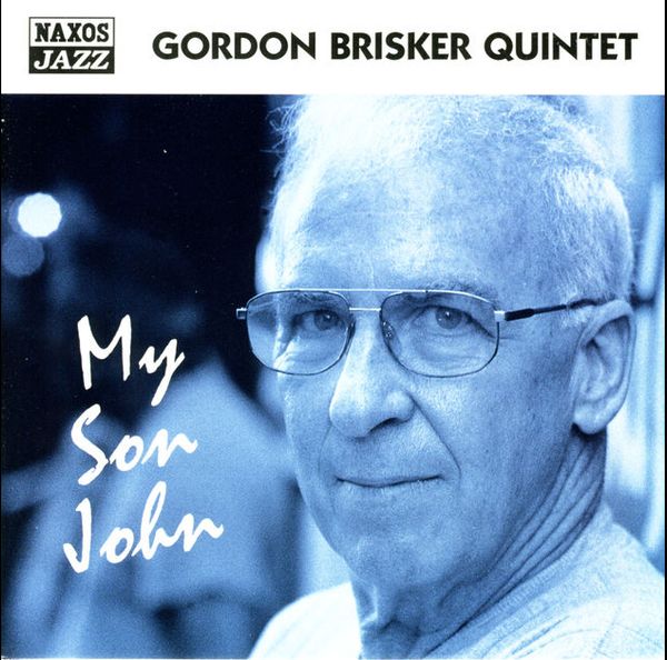 Gordon Brisker: My Son John (CD)