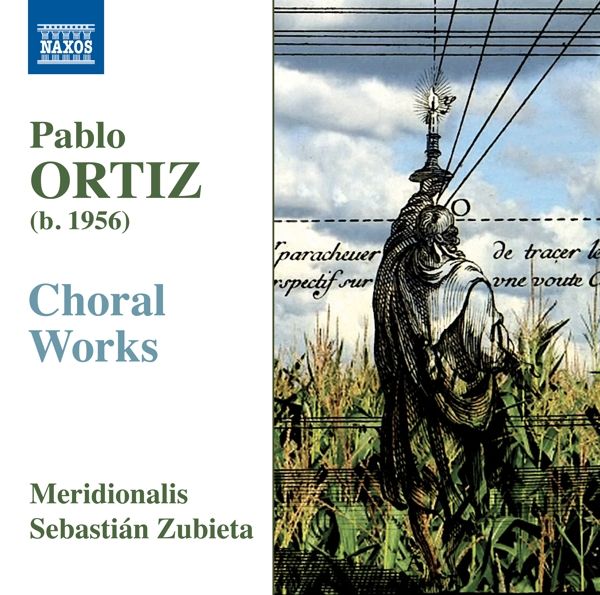 Pablo Ortiz: Chorwerke (CD)