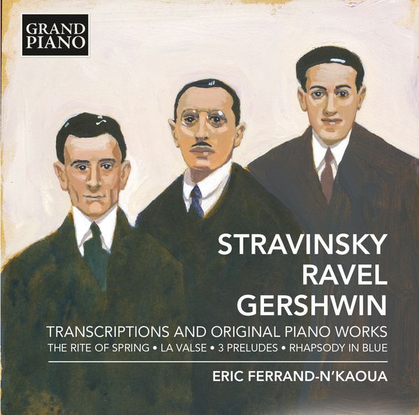 Eric Ferrand-NKaoua - Strawinsky / Ravel / Gershwin (CD)