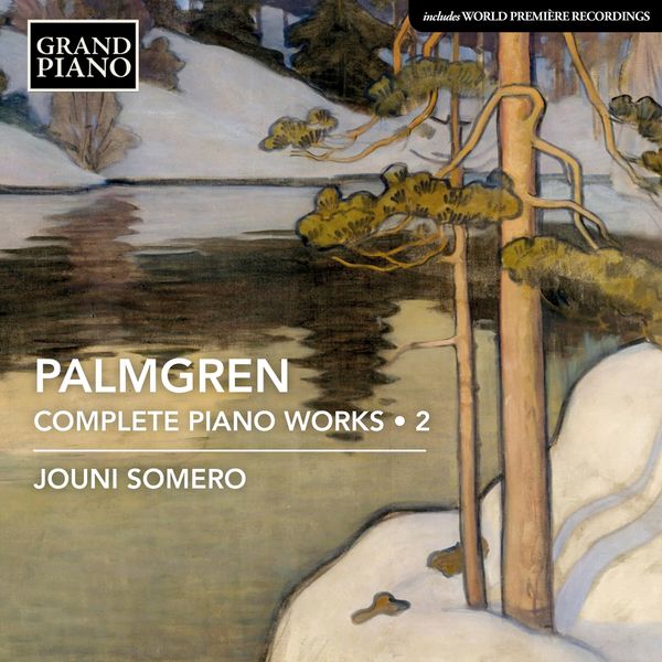 Selim Palmgren: Sämtliche Klavierwerke Vol.2 (CD)
