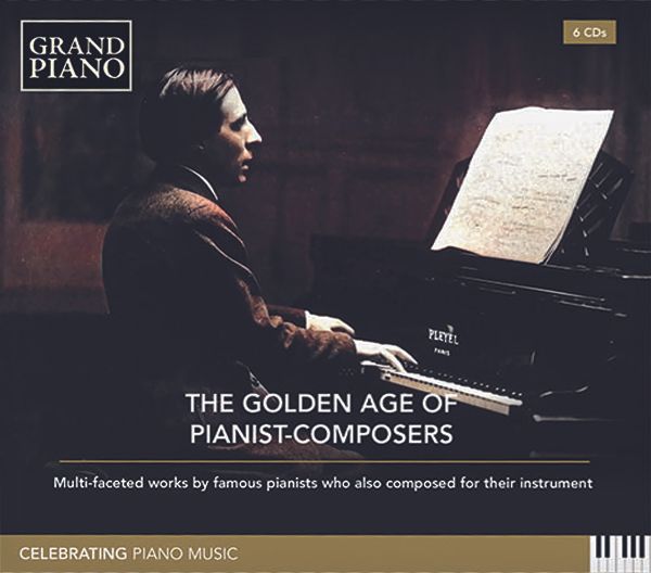 The Golden Age of Pianist Composers (6 CDs)