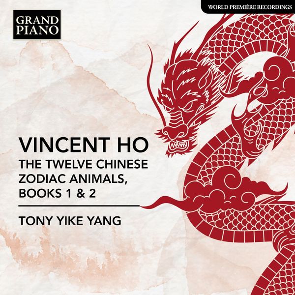 Vincent Ho: The Twelve Chinese Zodiac Animals (Heft 1 & 2) (CD)