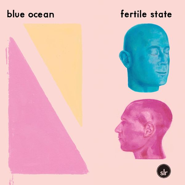 Blue Ocean: Fertile State (CD)