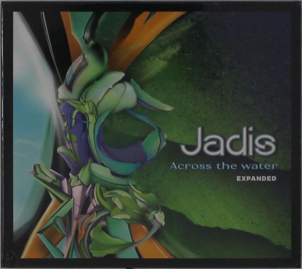 Jadis: Across The Water (Expanded Edition) (2 CDs)