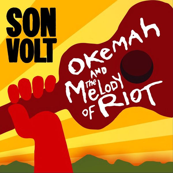 Son Volt: Okemah And The Melody Of Riot (2 Vinyl-LPs)