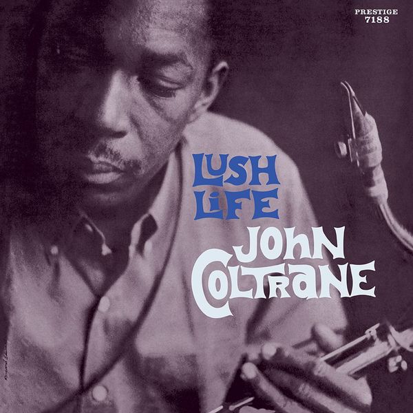 John Coltrane: Lush Life (180g) (mono) (Vinyl-LP)