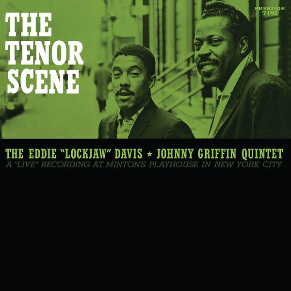 Eddie Lockjaw Davis & Johnny Griffin: The Tenor Scene (180g... (LP)