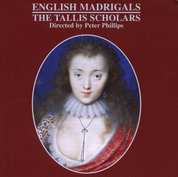 The Tallis Scholars - English Madrigals (CD)