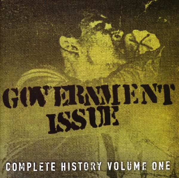 Government Issue: Complete History Volume 1 (2 CDs)