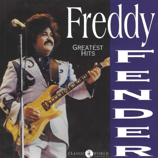 Freddy Fender: Greatest Hits (CD)