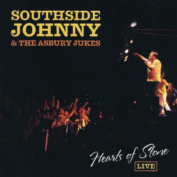 Southside Johnny: Hearts Of Stone Live (CD)