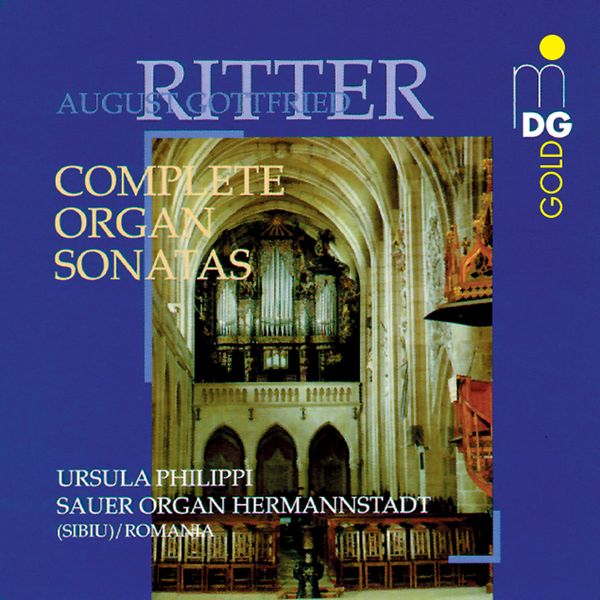 August Gottfried Ritter: Orgelsonaten Nr.1-4 (opp.11,19,23,31) (CD)