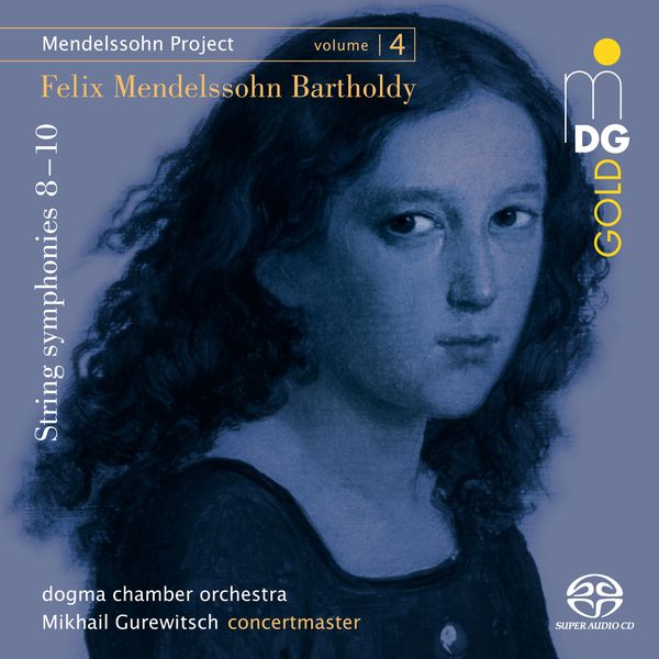 Felix Mendelssohn Bartholdy: Mendelssohn Project ... (Super Audio CD)