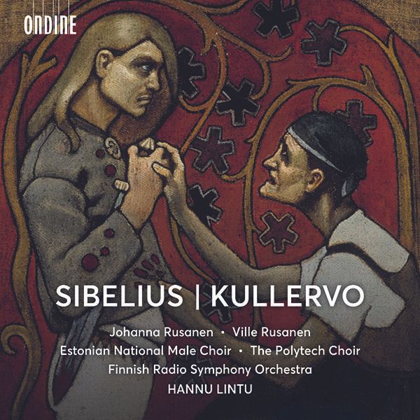 Jean Sibelius: Kullervo-Symphonie op.7 (Super Audio CD)