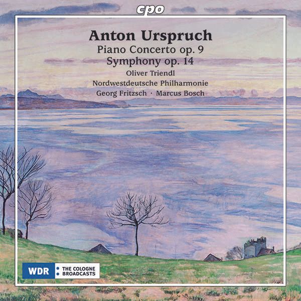 Anton Urspruch: Klavierkonzert op.9 (2 CDs)