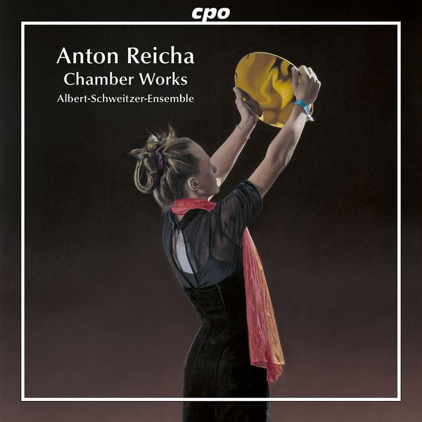 Anton Reicha: Kammermusik (2 CDs)