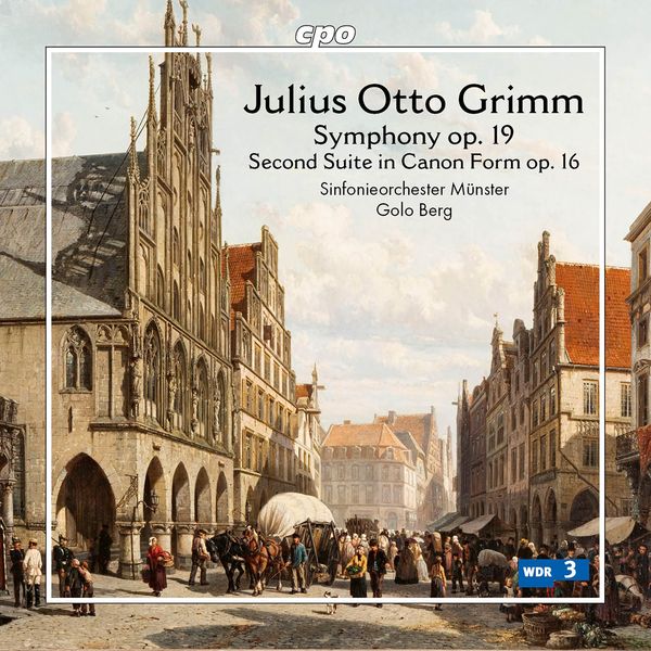 Julius Otto Grimm: Symphonie d-moll op.19 (CD)
