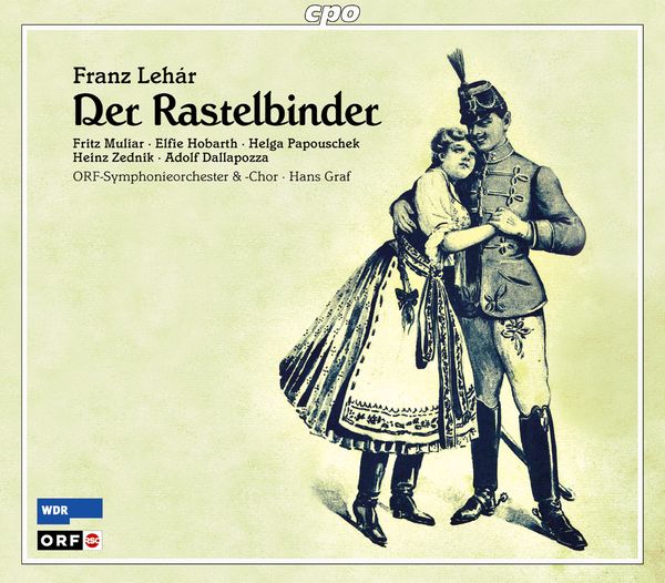 Franz Lehar: Der Rastelbinder (2 CDs)