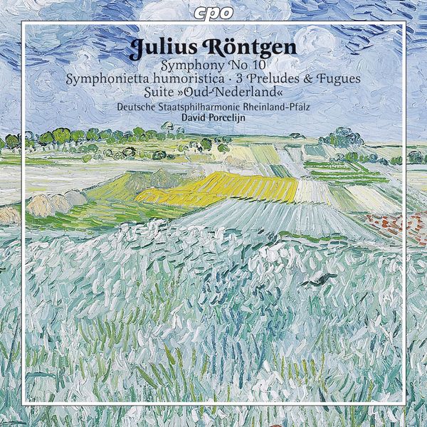 Julius Röntgen: Symphonie Nr.10 in D "Walzersymphonie" (CD)