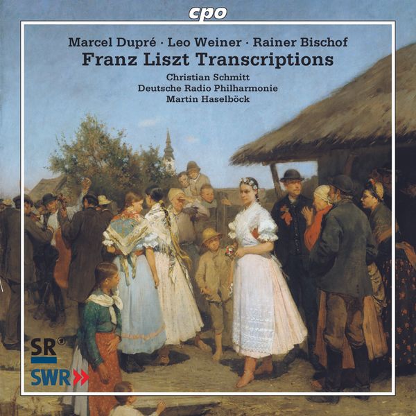 Franz Liszt: Franz Liszt-Transkriptionen (Super Audio CD)