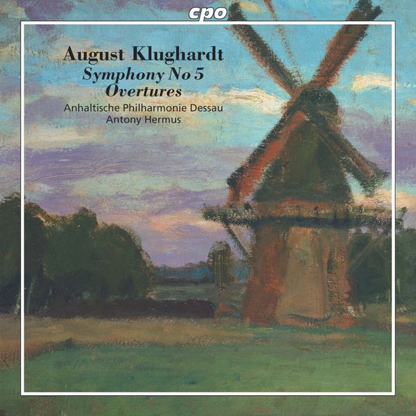 August Klughardt: Symphonie Nr.5 c-moll op.71 (CD)