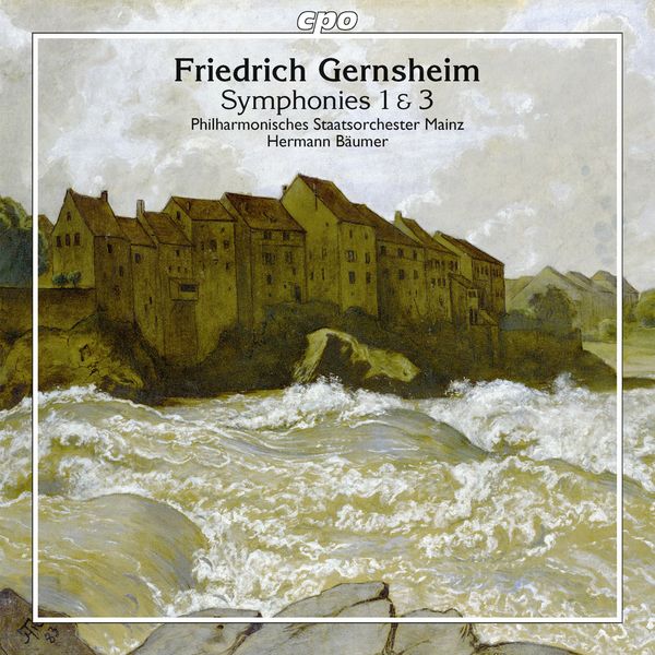 Friedrich Gernsheim: Symphonien Nr.1 g-moll op.32 & Nr.3 c-mo... (CD)