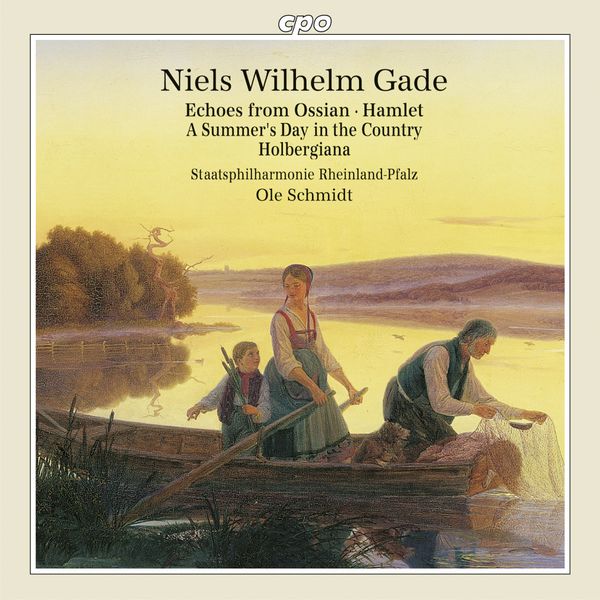 Niels Wilhelm Gade: Orchesterwerke (CD)