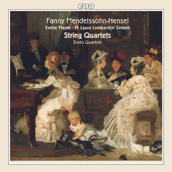 Fanny Mendelssohn-Hensel: Streichquartett Es-Dur (CD)