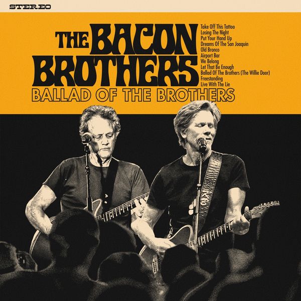 The Bacon Brothers: Ballad Of The Brothers (CD)