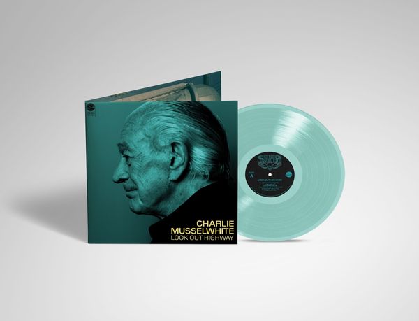 Charlie Musselwhite: Look Out Highway (Green Crystal Clear Vi... (LP)