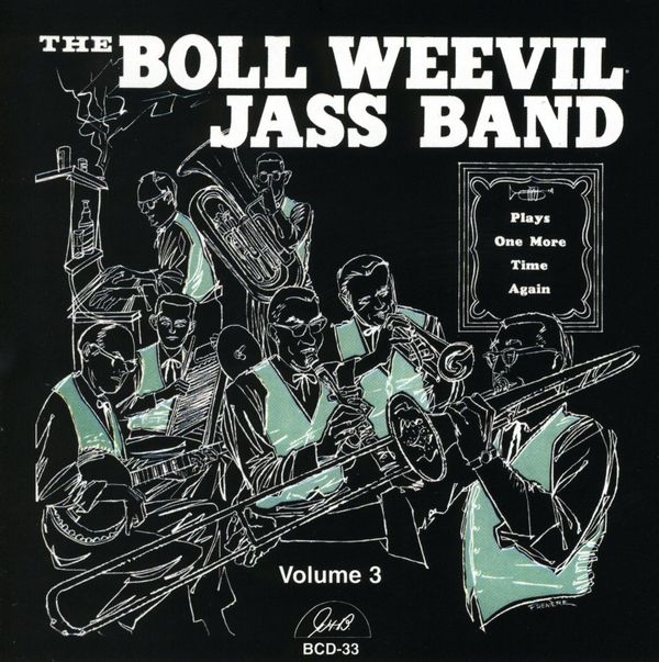 Boll Weevil Jass Band: Plays One More Time Again (CD)