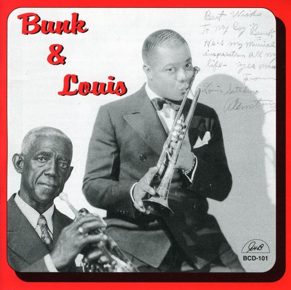 Louis Armstrong & Bunk Johnson: Bunk And Louis (CD)